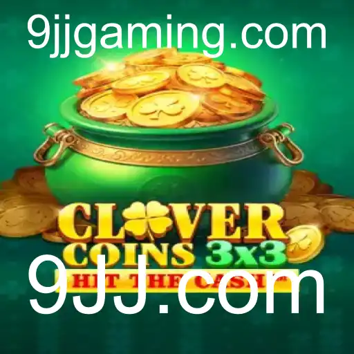 Descubra o Fascinante Mundos de Clovercoin3x3 no 9JJ.com
